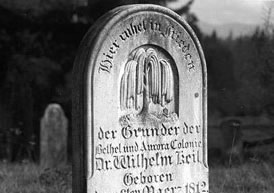 Aurora Colony founder and leader Dr. Wilhelm Keil is buried in Aurora beneath this simple, modest gravestone.